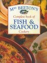 Mrs Beetons Complete Book of Fish and Seaf