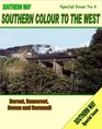 Southern Way Special Issue No 4 Southern Colour to the West  Dorset Somerset Devon and Cornwall