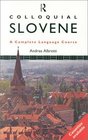 Colloquial Slovene A Complete Language Course