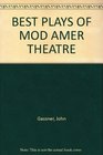 BEST PLAYS OF MOD AMER THEATRE