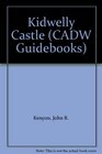Cadw Guidebook Kidwelly Castle