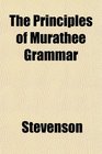 The Principles of Murathee Grammar