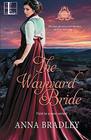 The Wayward Bride