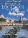 Andrew Duncan's Favourite London Walks 50 Classic Routes Exploring London's Heritage