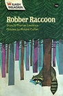Robber Racoon