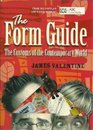 The Form Guide The Customs of the Contemporary World