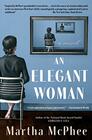 An Elegant Woman A Novel