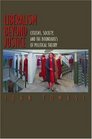 Liberalism Beyond Justice Citizens Society and the Boundaries of Political Theory