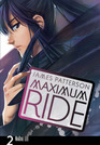 Maximum Ride: The Manga, Vol 2