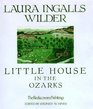 Little House in the Ozarks The Rediscovered Writings