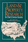 Land and Property Research in the United States