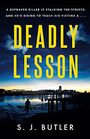 The Deadly Lesson