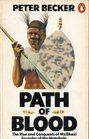 Path of Blood Rise and Conquests of Mzilikazi