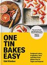 One Tin Bakes Easy Foolproof cakes traybakes bars and bites from glutenfree to vegan and beyond