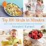 Top 100 Meals in Minutes Quick and Easy Meals for Babies and Toddlers
