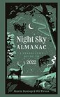 Night Sky Almanac 2022 A Stargazers Guide