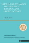 Nonlinear Dynamics Mathematical Biology and Social Science