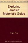 Exploring Jamaica A guide for motorists