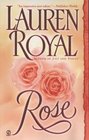 Rose (Flower Trilogy, Bk. 3)