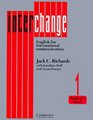 Interchange 1 Student's book  English for International Communication