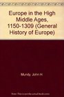 Europe in the High Middle Ages 11501300