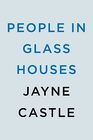 People in Glass Houses (Ghost Hunters, Bk 16)