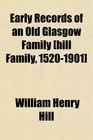 Early Records of an Old Glasgow Family