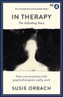 In Therapy The Unfolding Story
