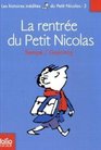 La Rentree Du Petit Nicolas (Les histoires inedites du Petit Nicolas)