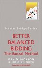 Better Balanced Bidding