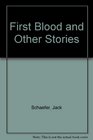 First Blood  Storys