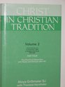 Christ in Christian Tradition From the Council of Chalcedon  to Gregory the Great   The Church of Alexandria With Nubia and Ethiopia After  in Christian Tradition 2nd Revised Edition