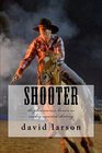 Shooter the phenomenon known as cowboy mounted shooting