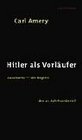 Hitler als Vorlaufer Auschwitzder Beginn des 21 Jahrhunderts