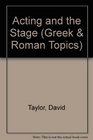 Acting and the Stage