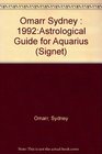 Aquarius 1992 Sydney Omarr's DayByDay Guide