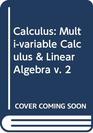 Calculus Multivariable Calculus  Linear Algebra v 2