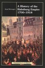The Habsburg Empire 17001918