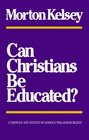 Can Christians Be Educated
