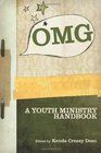 OMG A Youth Ministry Handbook