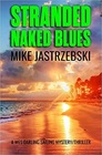 Stranded Naked Blues