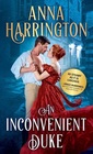 An Inconvenient Duke (Lords of the Armory, Bk 1)