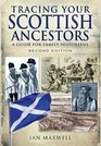 Tracing Your Scottish Ancestors A Guide for Family Historians  Second Edition