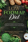 Low Fodmap Diet Enriched with the Power of the Alkaline Diet To Produce Superior Relief To Digestive Disorders and Acid Reflux To Soothe the Gut for Optimum Health