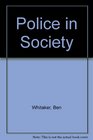 Police in Society