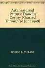 Arkansas Land Patents Franklin County