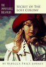 Secret of the Lost Colony