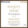 Divinity of Doubt The God Question