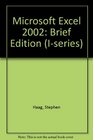 Microsoft Excel 2002 Brief Edition