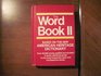 The word book II Based on the new American heritage dictionary